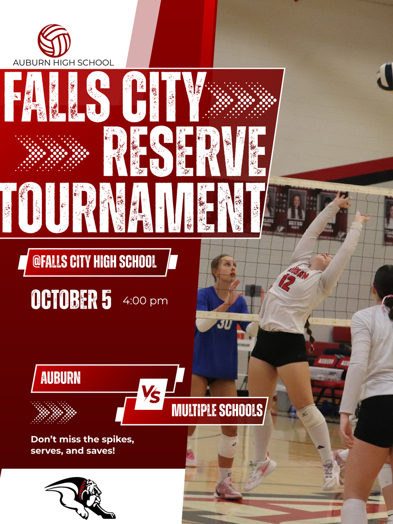 Graphic for Auburn High School Volleyball at the Falls City Reserve Tournament on October 5th at 4:00 PM at Falls City High School. Match features Auburn vs Multiple Schools, accompanied by photos of Auburn volleyball players setting, serving, and making plays on the court.