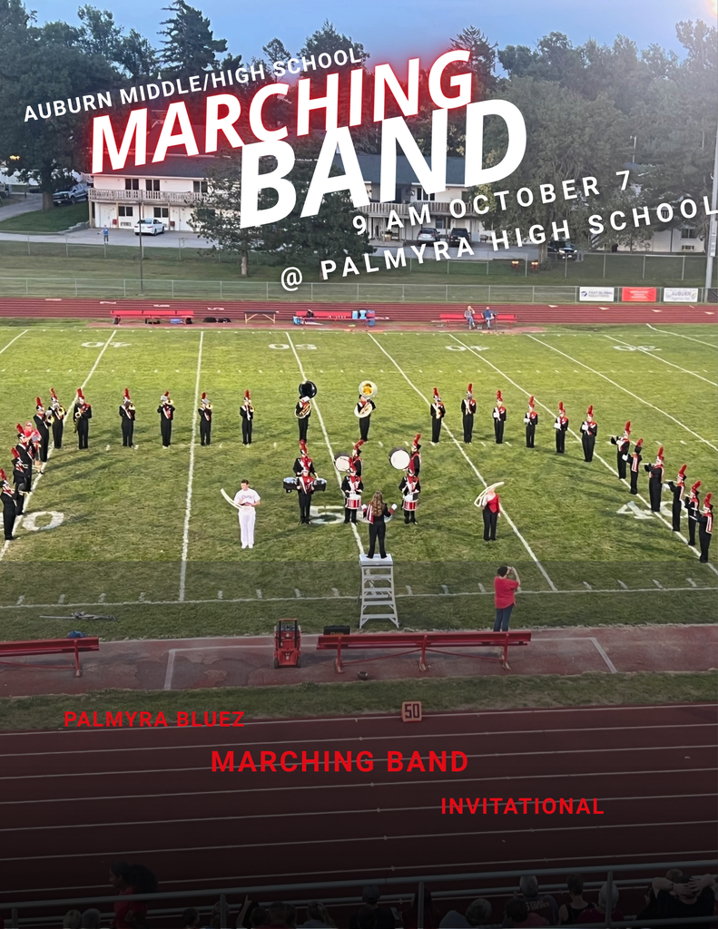 Graphic for Auburn Middle/High School Marching Band performing at Palmyra High School on October 7 at 9:00 AM. Features a high-angle photo of the marching band arranged in formation on a football field.