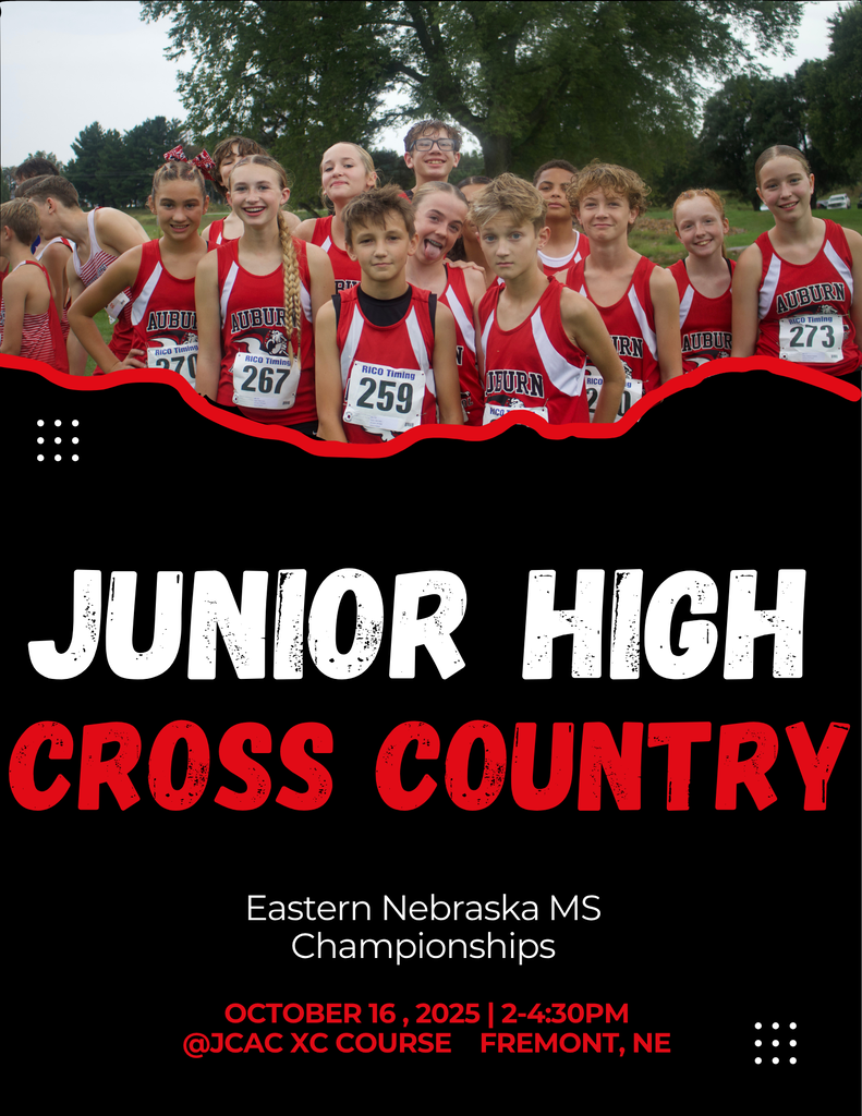 Graphic for Junior High Cross Country at the Eastern Nebraska MS Championships on October 16, 2025, from 2:00 to 4:30 PM at the JCAC XC Course in Fremont, Nebraska. At the top, a group photo shows Auburn cross country runners lined up in red and white uniforms with race bibs.