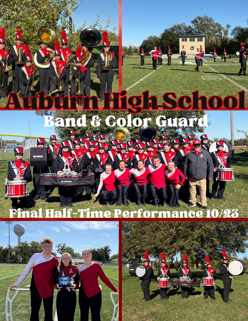 Graphic for Auburn High School Band & Color Guard featuring a collage of photos of the marching band and color guard members performing on the field and posing together. Overlaid text reads: "Auburn High School Band & Color Guard" and "Final Half-Time Performance 10/23".