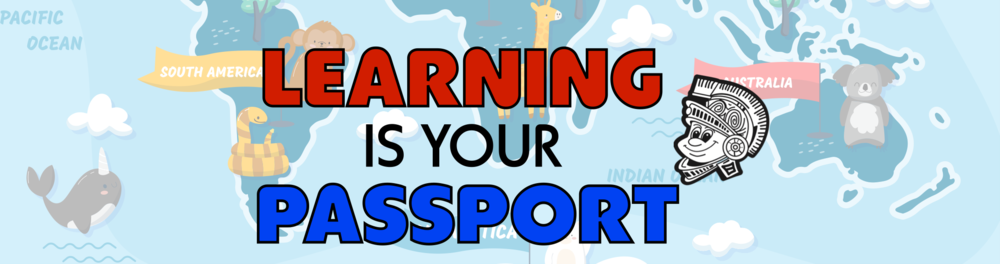 Learning is your Passport Banner
