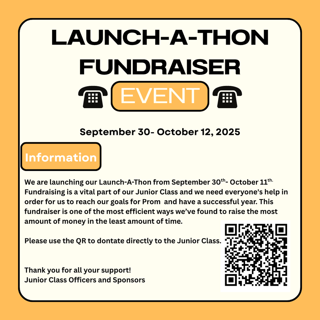 LAUNCH-A-THON FUNDRAISER FOR JUNIOR CLASS AND PROM