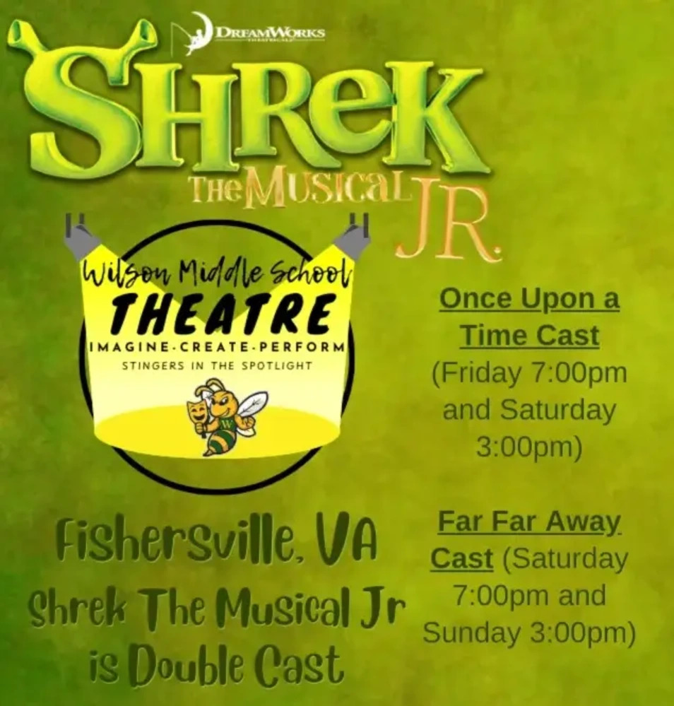 Sherk Jr. Musical Dates and times.  Friday 7pm, Saturday 3pm and 7pm, Sunday 3pm