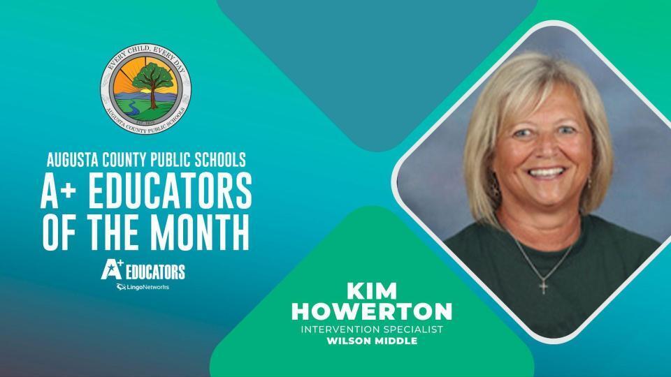 A+ Educator of the Month Kim Howerton
