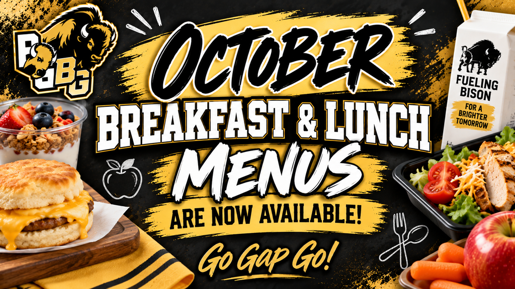 October Breakfast and Lunch Menus are now available.