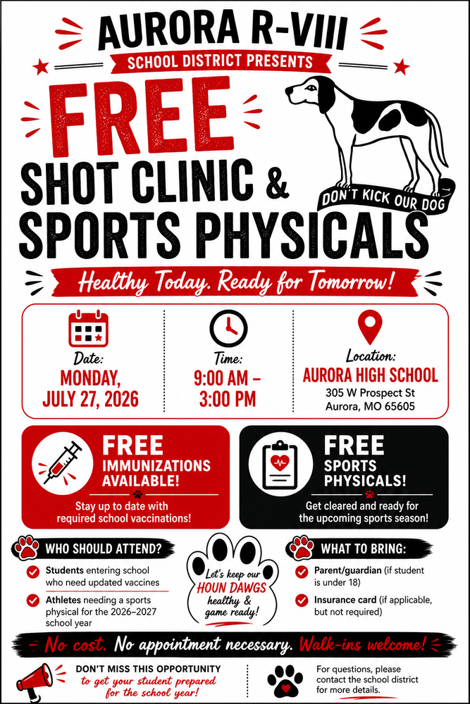 Aurora R8 will host a Free Shot Clinic & Sports Physicals event on Monday, July 27, 2026, from 9:00 a.m.–3:00 p.m. at Aurora High School!  This event is open to: • Students needing updated school immunizations • Student-athletes needing a sports physical for the 2026–2027 school year  There is no cost, no appointment necessary, and walk-ins are welcome.  Students under 18 must be accompanied by a parent/guardian. Please bring an insurance card if applicable, though insurance is not required.  Help your student get healthy today and ready for tomorrow!
