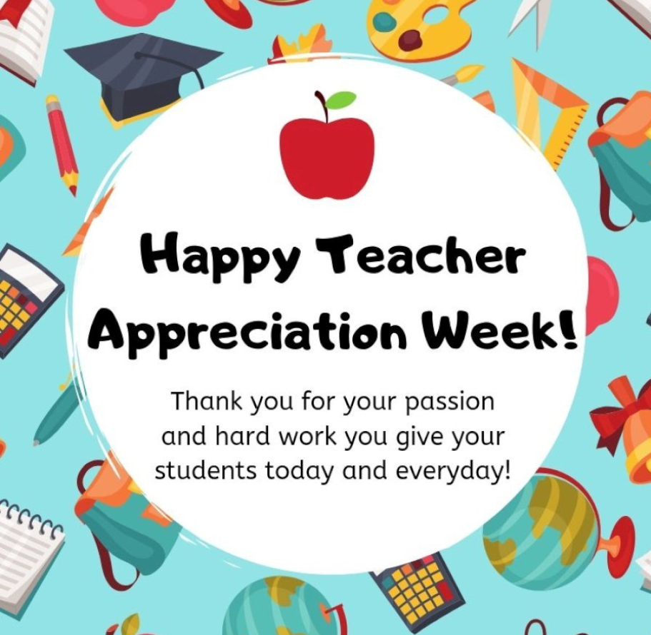 Teacher Appreciation Week May 4-8, 2026