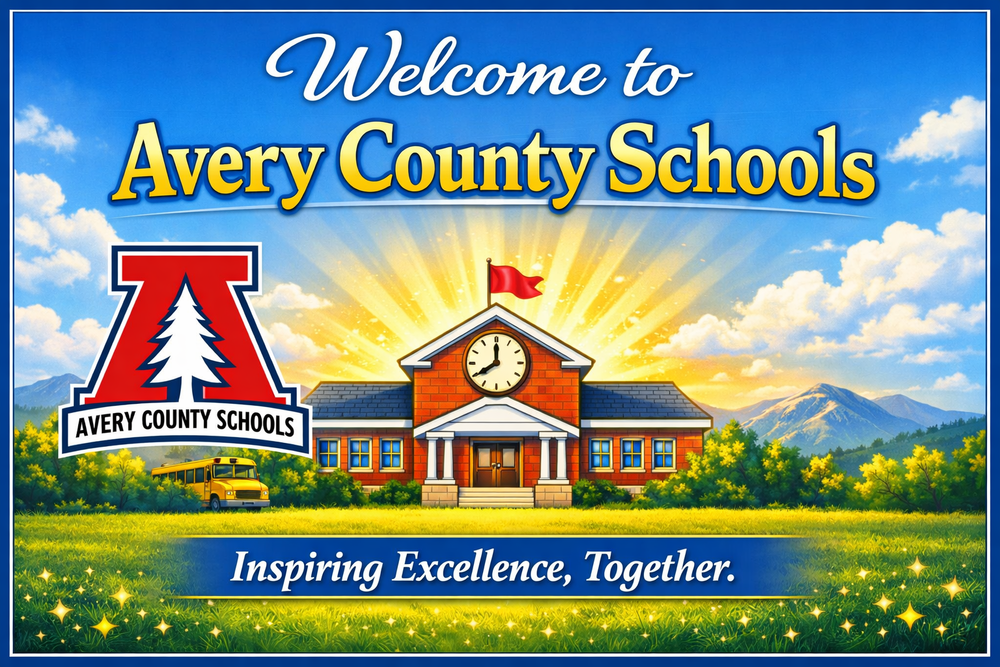 Welcome to Avery County Schools! 