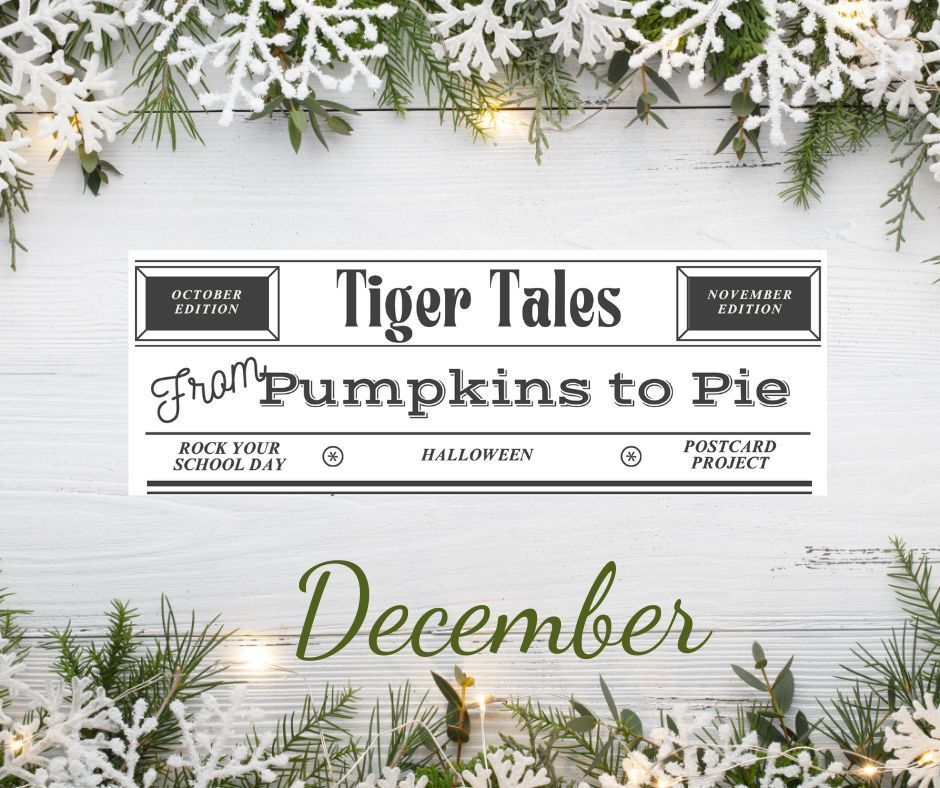 Tiger Tales from Pumpkins to Pie