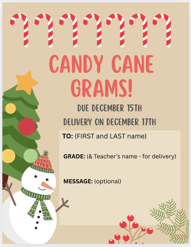 Get your friend, classmate, or teacher a candy cane with an optional message for a $1. 