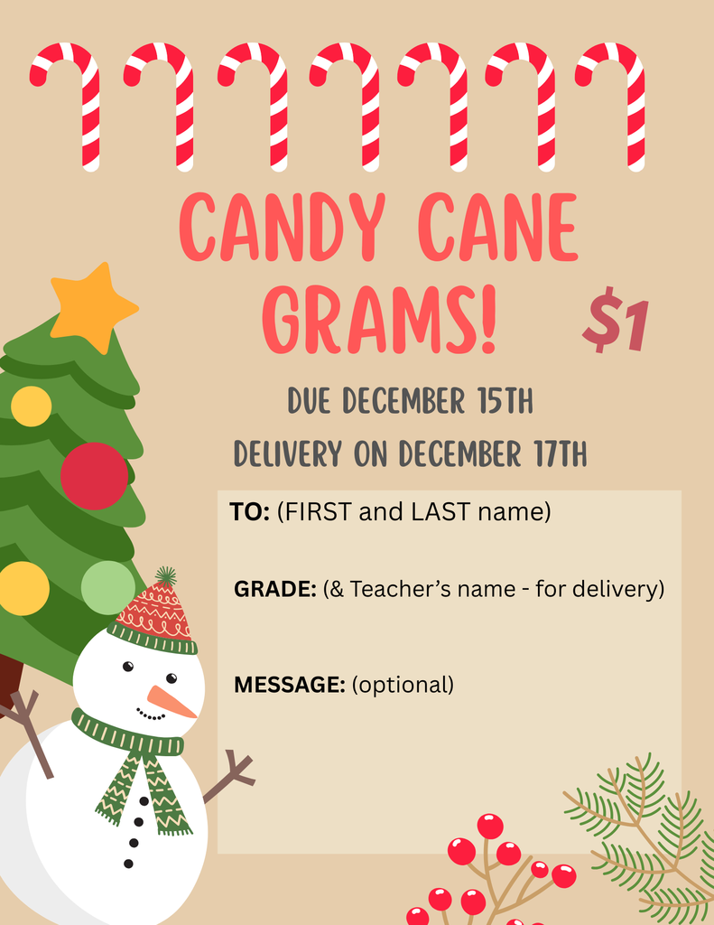 The last day to order candy cane grams is today! Please give your order forms to your teacher, the office, or to Ms. Schull (high school science). You may also order and pay online (through Venmo) by sending an email to kevanie.schull@axtellwildcats.org.