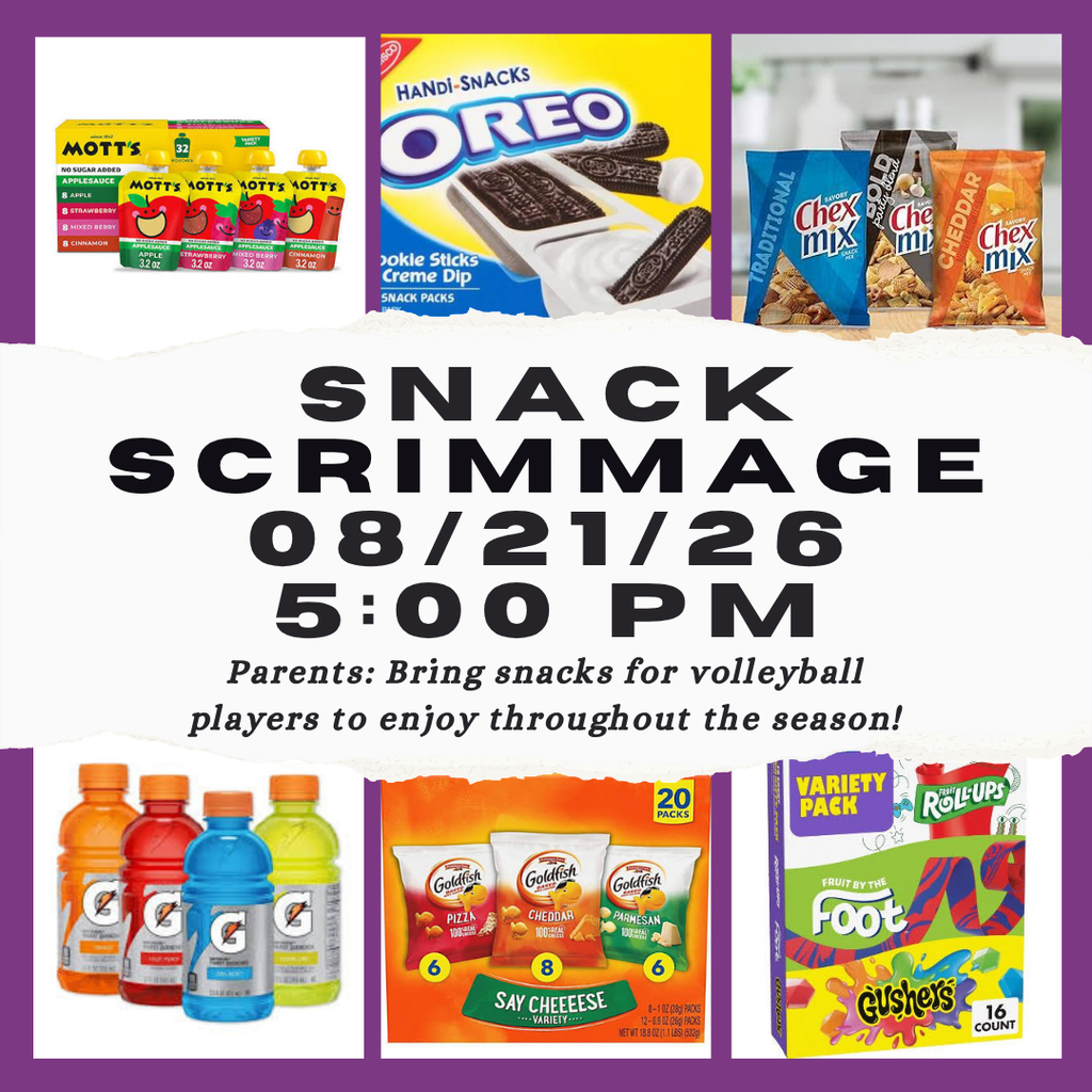 Snack SCRIMMAGE for vb. parents bring snacks