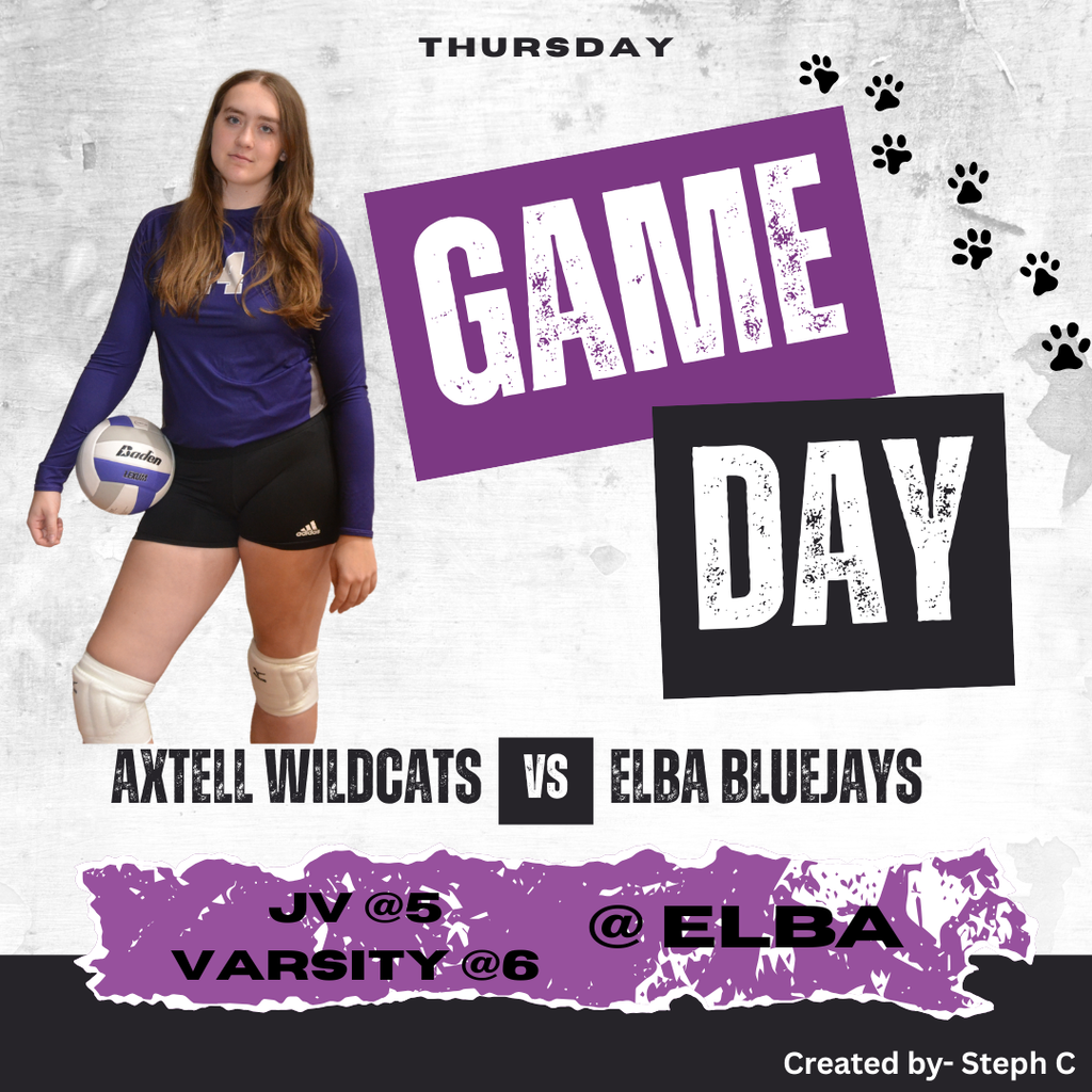 Game Day. Axtell vs. Elba JV at 5 Varisity at 6 game is in Elba