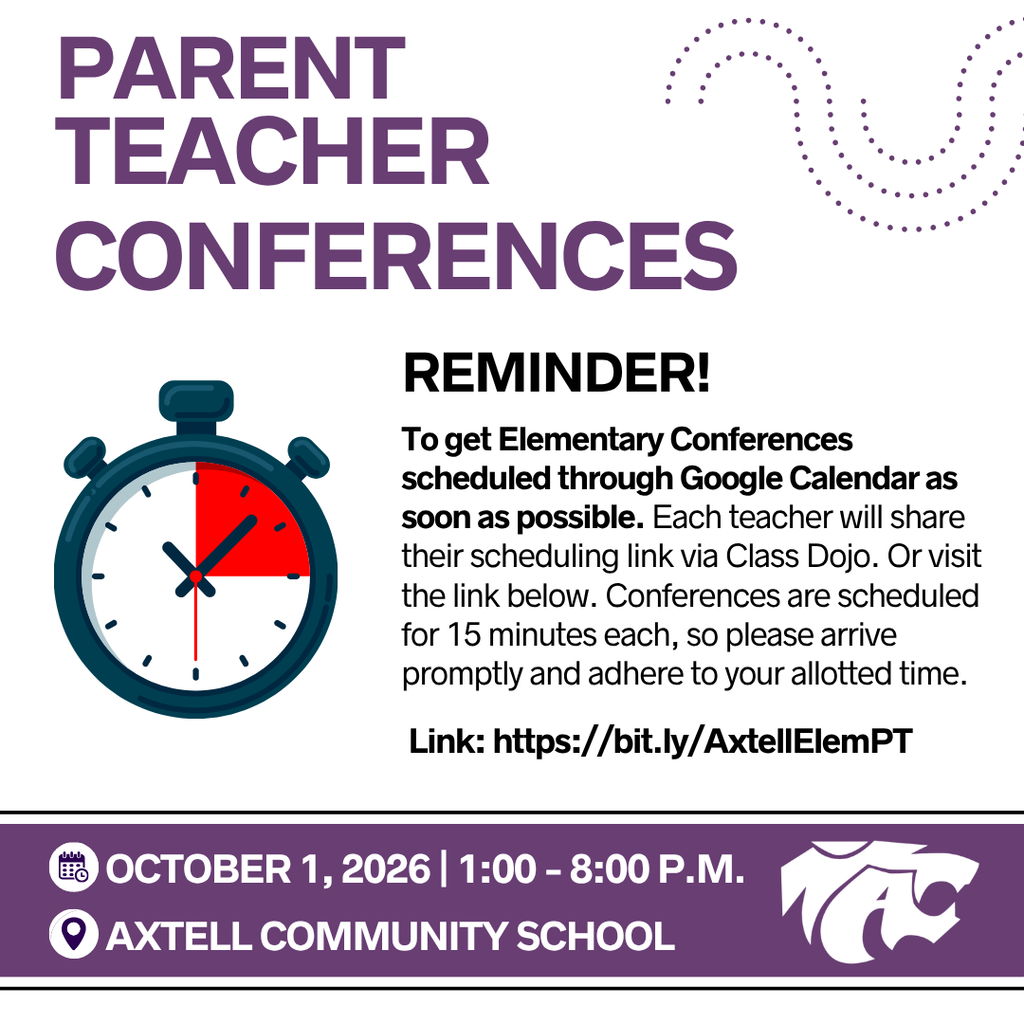 Parent Teacher Conferences - Reminder to Elementary Parents to get meeting scheduled with their child's teacher as soon as possible, as Conferences are this Thursday starting at 1pm.