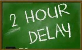 2 hour delay for staff professional development