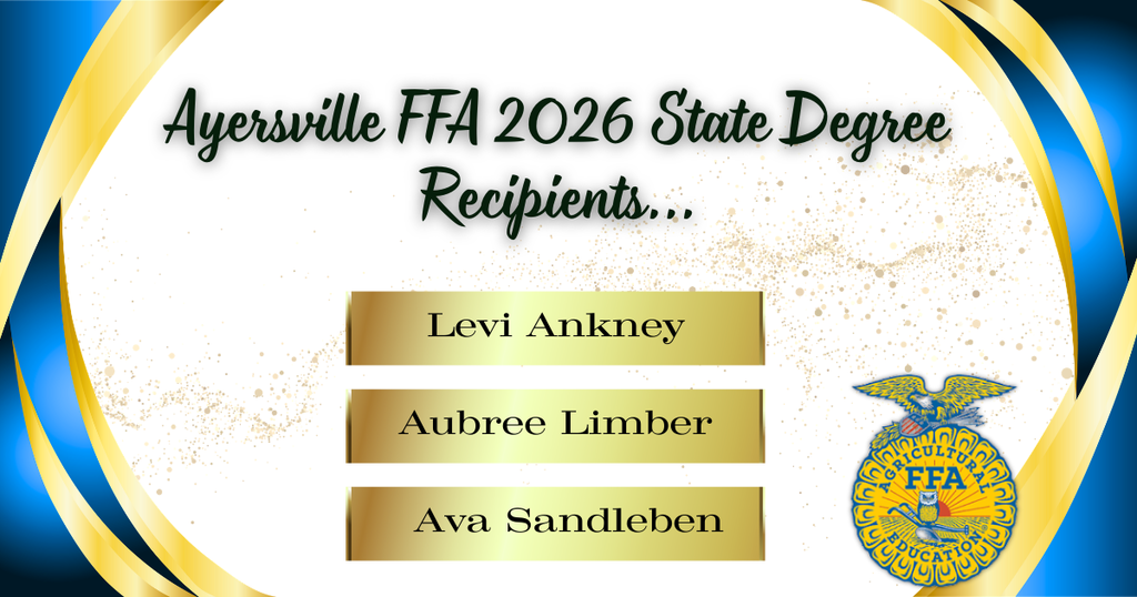 2026 State Degree recipients: Levi Ankney, Aubree Limber, and Ava Sandleben