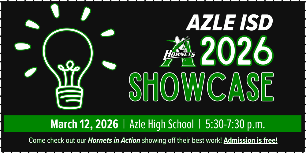 Azle ISD Showcase - March 12, 2026, 5:30-7:30PM at AHS