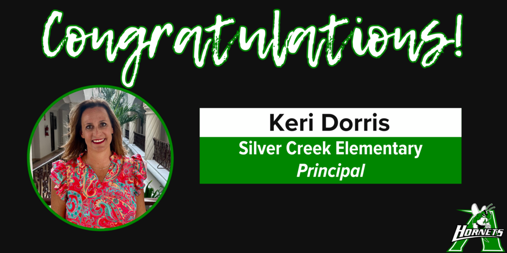 Congratulations Keri Dorris - Silver Creek Elementary Principal