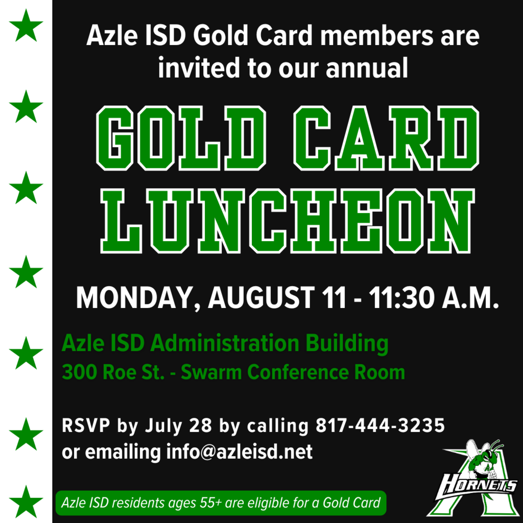 Azle ISD Gold Card Luncheon 8/11/2025 at 11:30 a.m. @ Administration Bldg
