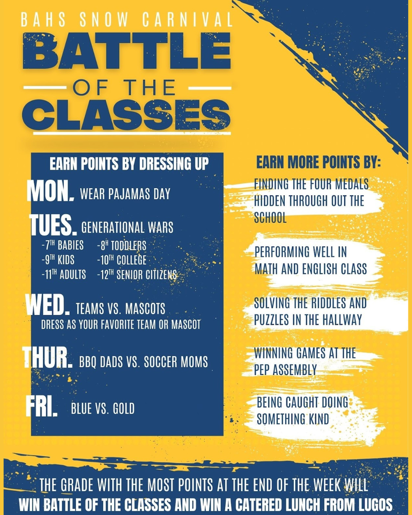 Poster, Blue and yellow background, battle of the classes, BAHS Snow Carnival