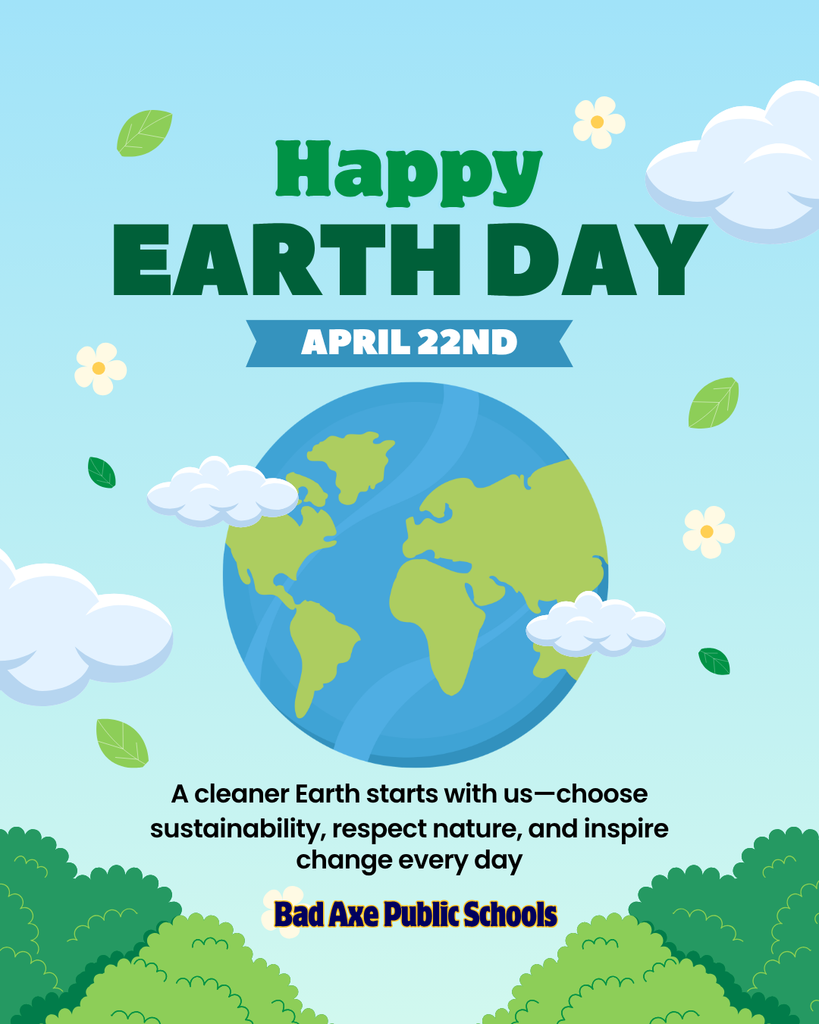 Bad Axe Public Schools supports Earth Day April 22, 2026