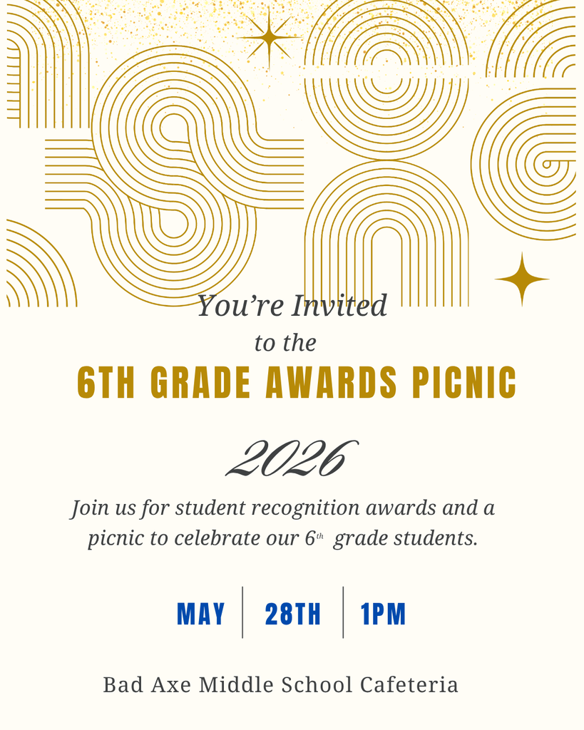 6th grade awards picnic, May 28th at 1 pm