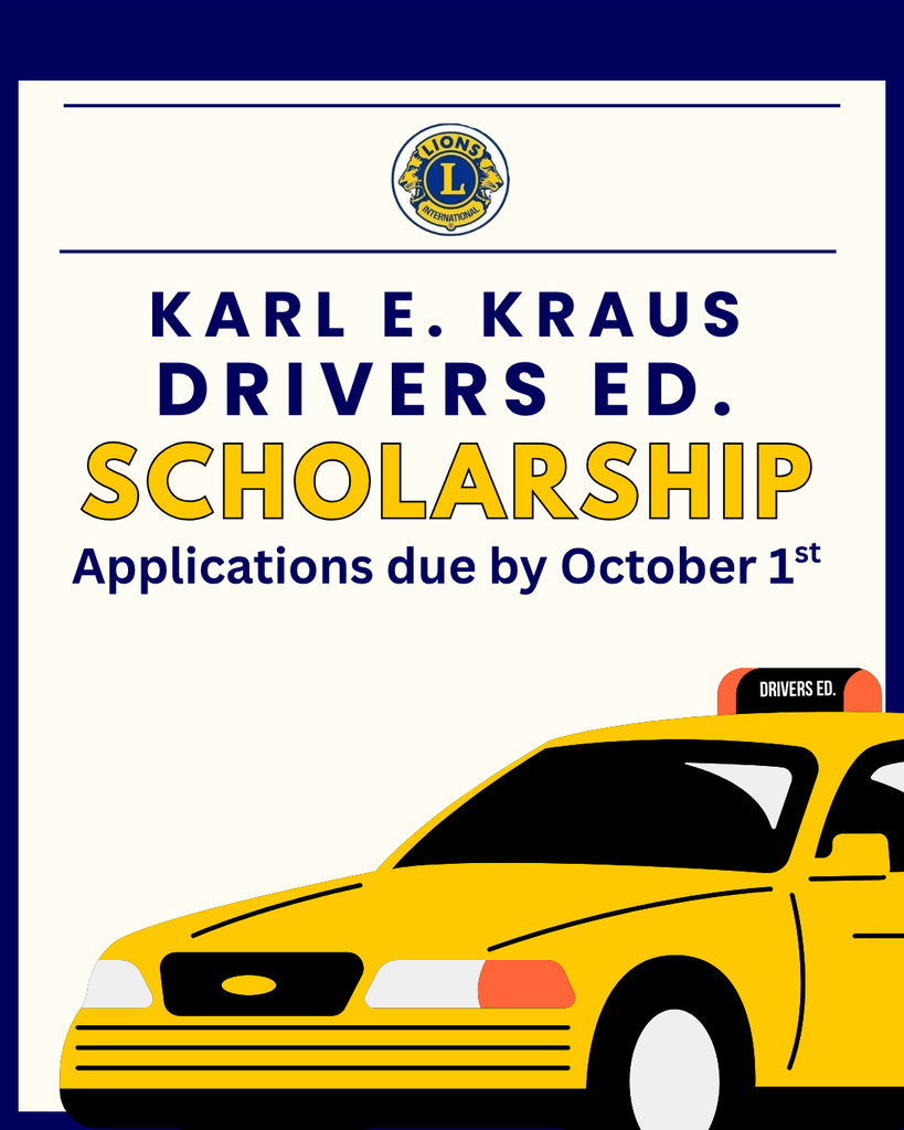 Karl E. Krause Lions Club Drivers Ed. Scholarship
