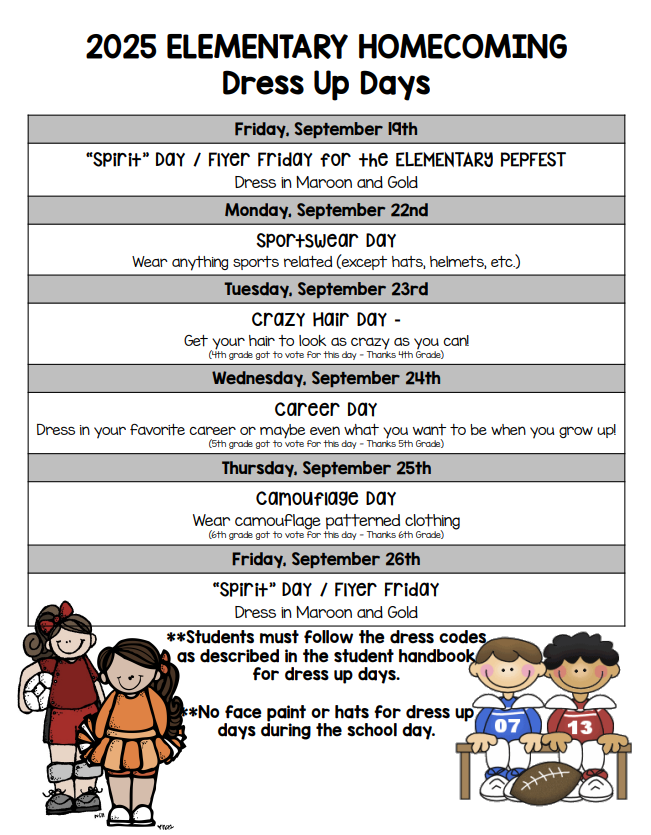 Homecoming Dress Up Days for the Elementary!!