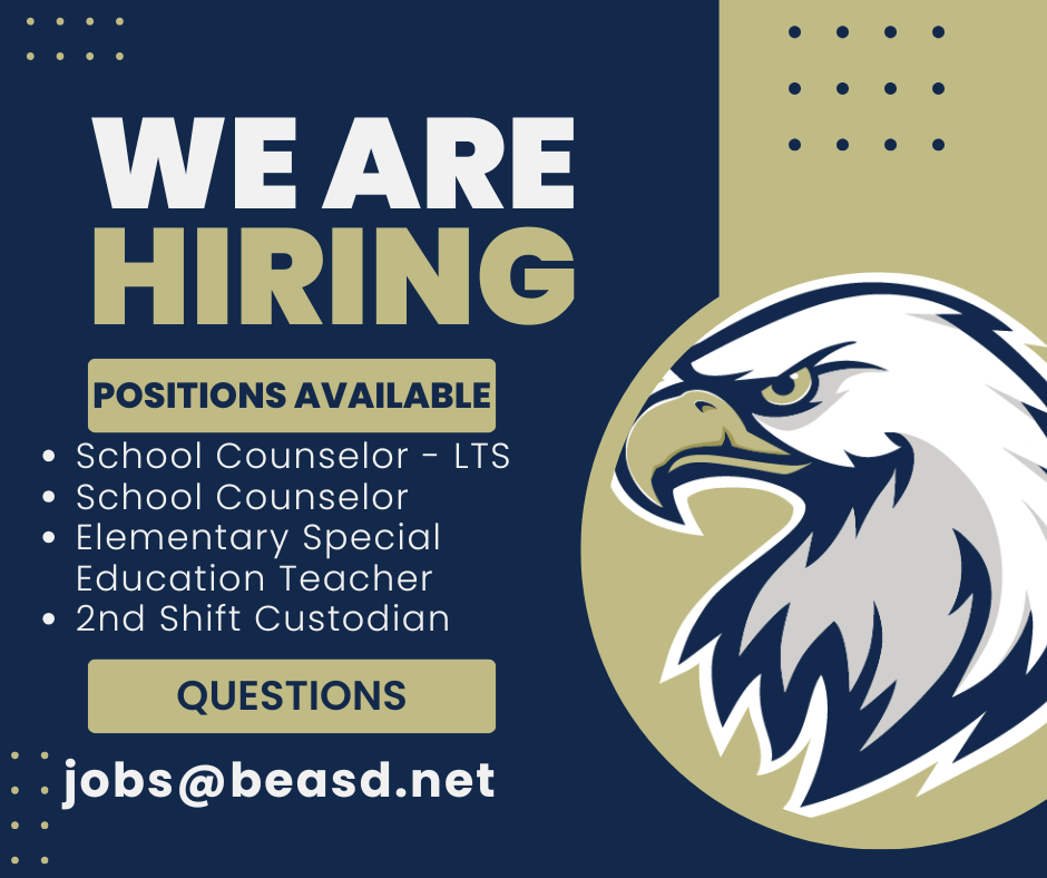 A hiring announcement graphic for Bald Eagle Area School District. The background features navy blue and gold colors with the Bald Eagle mascot prominently displayed on the right. The text reads: "We Are Hiring. Positions Available: School Counselor - LTS, School Counselor, Elementary Special Education Teacher, 2nd Shift Custodian." At the bottom, it says, "Questions: jobs@beasd.net." Decorative dotted accents appear on the top left and bottom right corners.