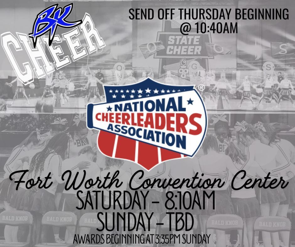 Thursday the 22nd the Senior High Cheerleaders begin their journey to Forth Worth for Cheer Nationals.  We will have a walk through and a send off Thursday at 10:40.   Following the walk through the cheerleaders will load their charter bus for a send off.  They will make their way down North Hickory and then loop to go through town.  Please join us in giving these athletes an amazing send off.  