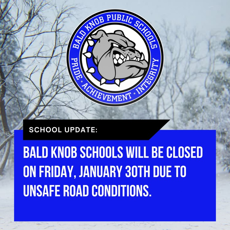 School Closed Jan. 30th