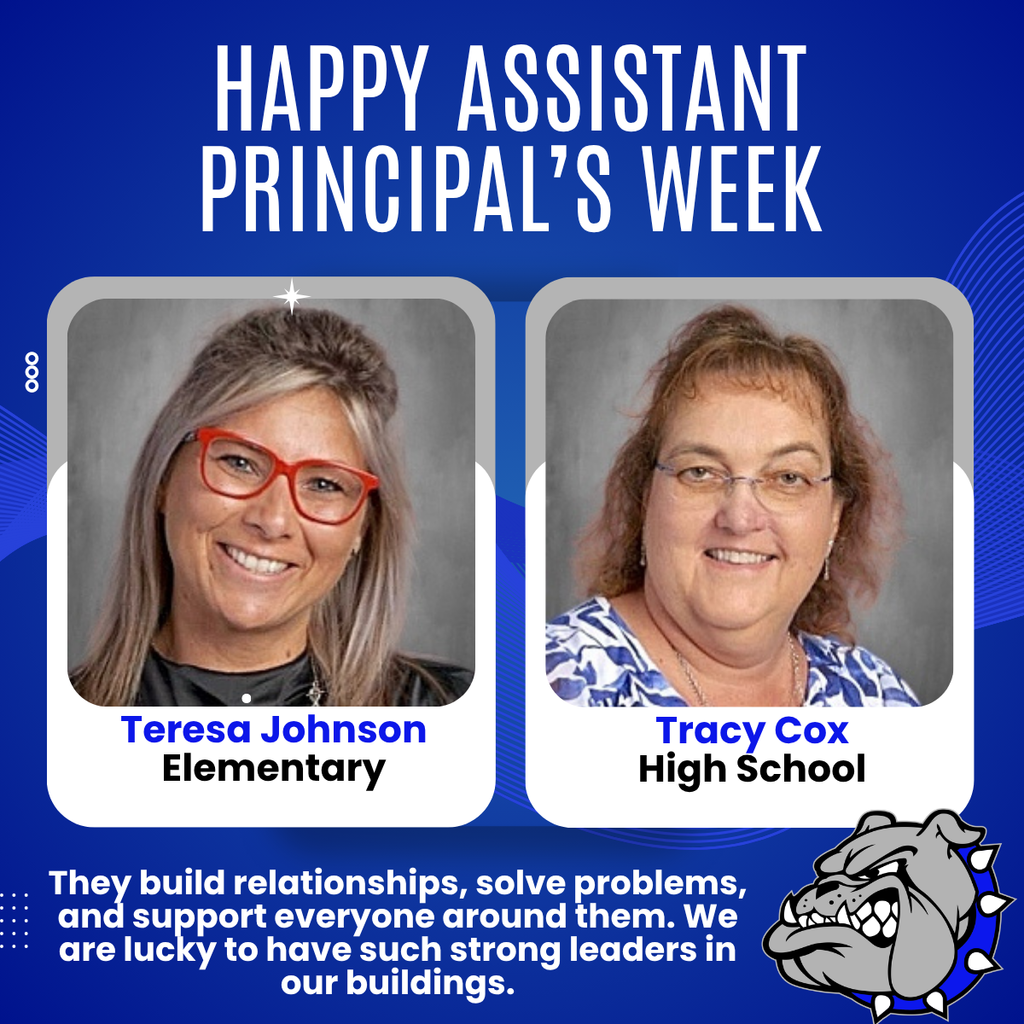 Happy Assistant Principal's Week: Teresa Johnson-Elementary, Tracy Cox-High School