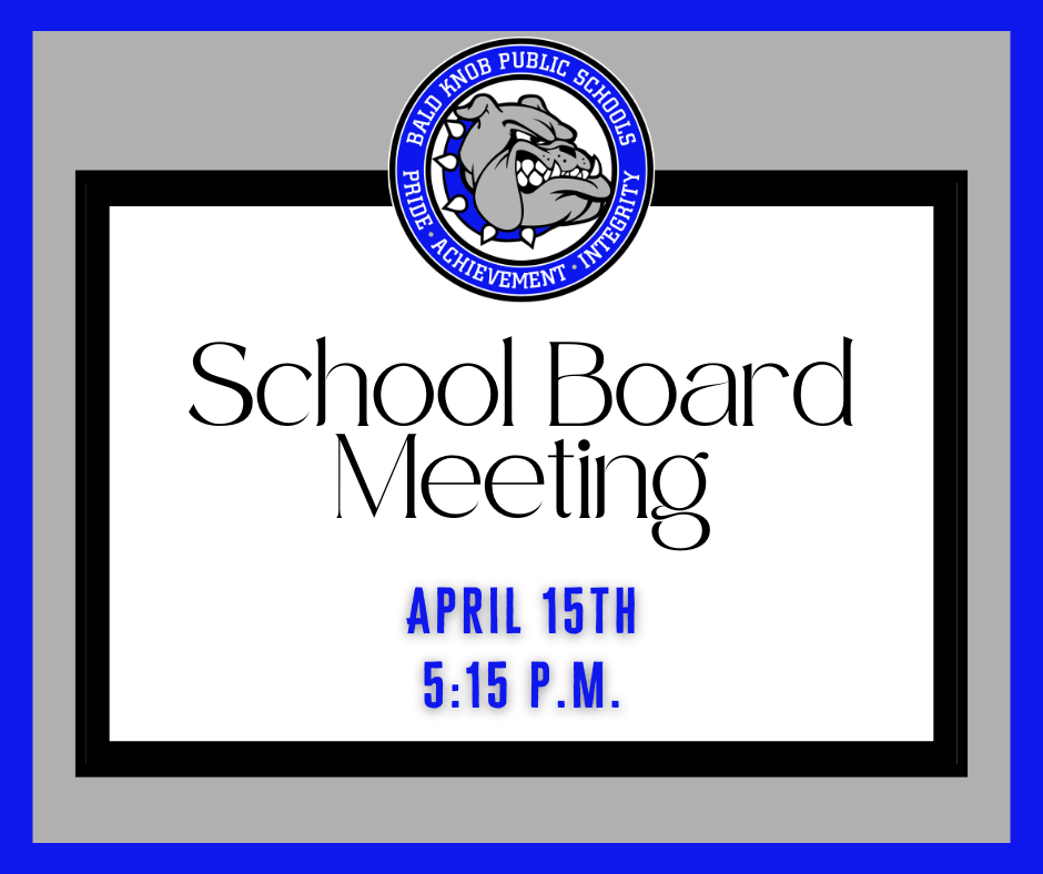 School Board Meeting- April 15th- 5:15PM