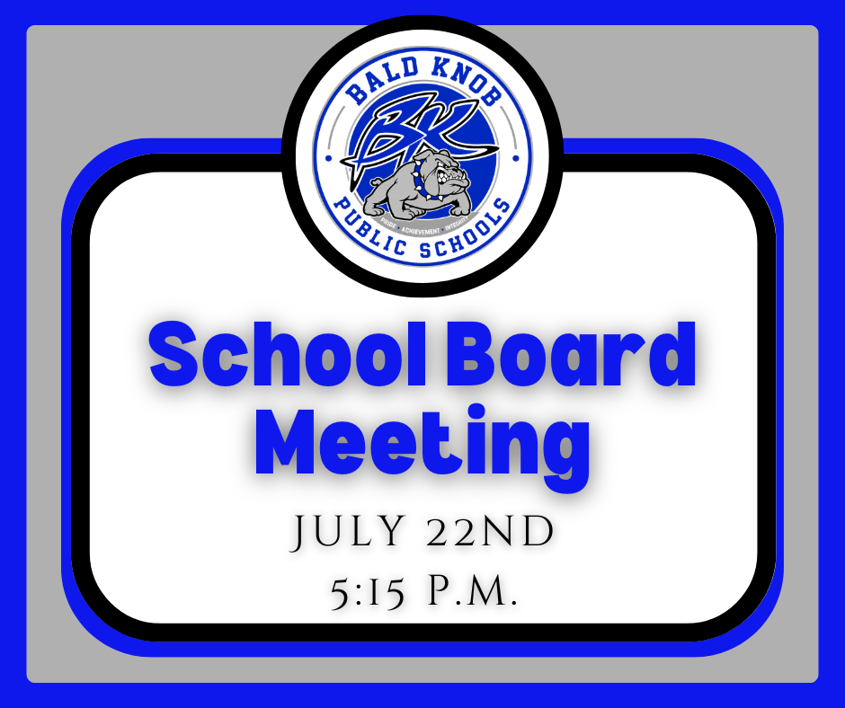 School Board Meeting-July 22nd 5:15pm
