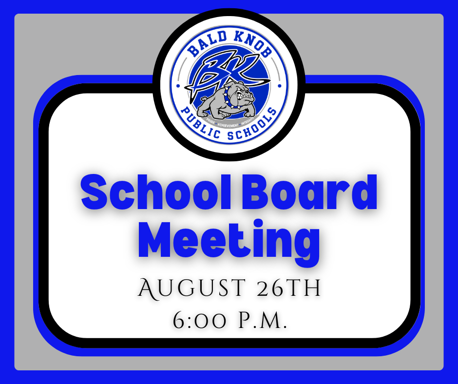 School Board Meeting- August 26th 6:00PM