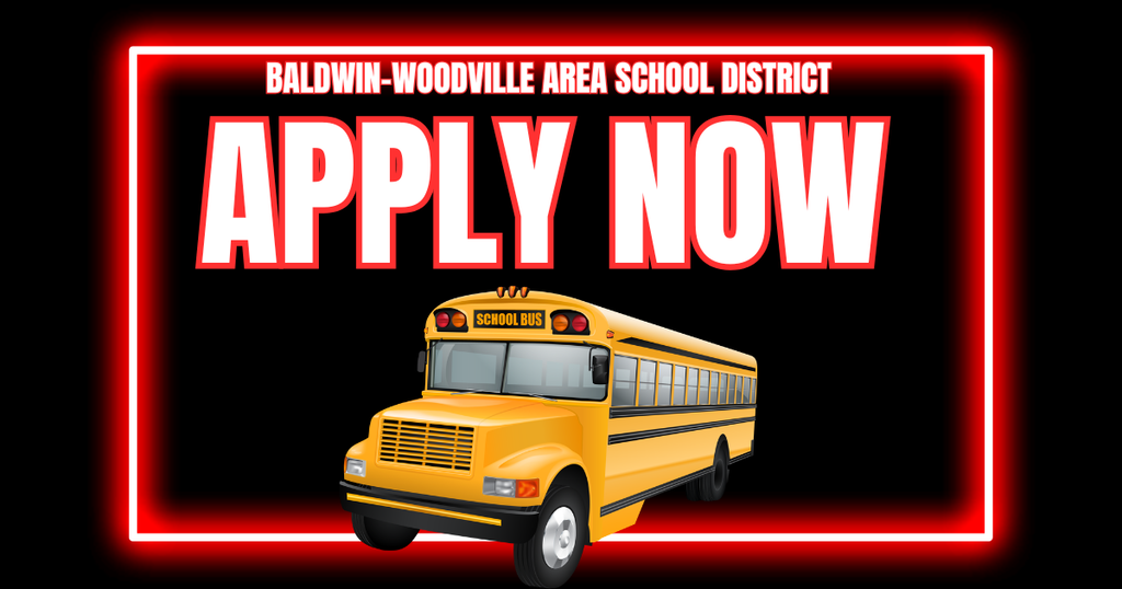 Baldwin-Woodville Area School District graphic with large text reading 'APPLY NOW' above an illustration of a yellow school bus, surrounded by a glowing red border.