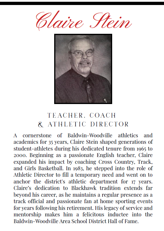 Hall of Fame tribute graphic titled "Claire Stein: Teacher, Coach & Athletic Director" featuring a black-and-white portrait of Claire Stein, with text highlighting his 35 years of service as an English teacher, multi-sport coach, and 17-year Athletic Director at Baldwin-Woodville.