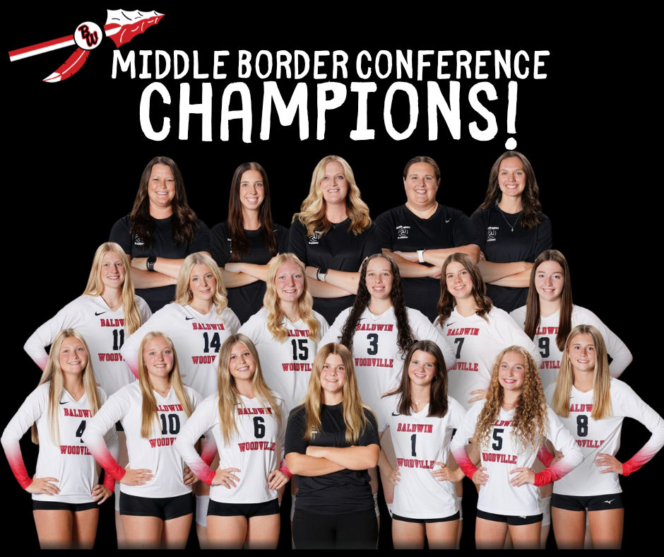 Team photo graphic celebrating the Baldwin-Woodville High School volleyball team as Middle Border Conference Champions, featuring student-athletes in white and black uniforms along with their coaching staff against a dark background with bold white headline text
