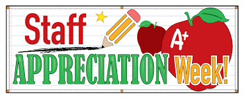 Staff Appreciation Week!