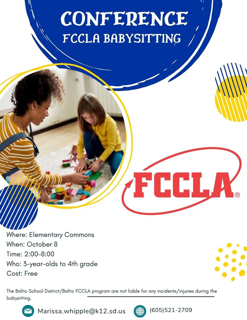 FCCLA Babysitting is back during Fall Parent/Teacher Conferences in the Elementary Commons from 2:00-8:00 PM