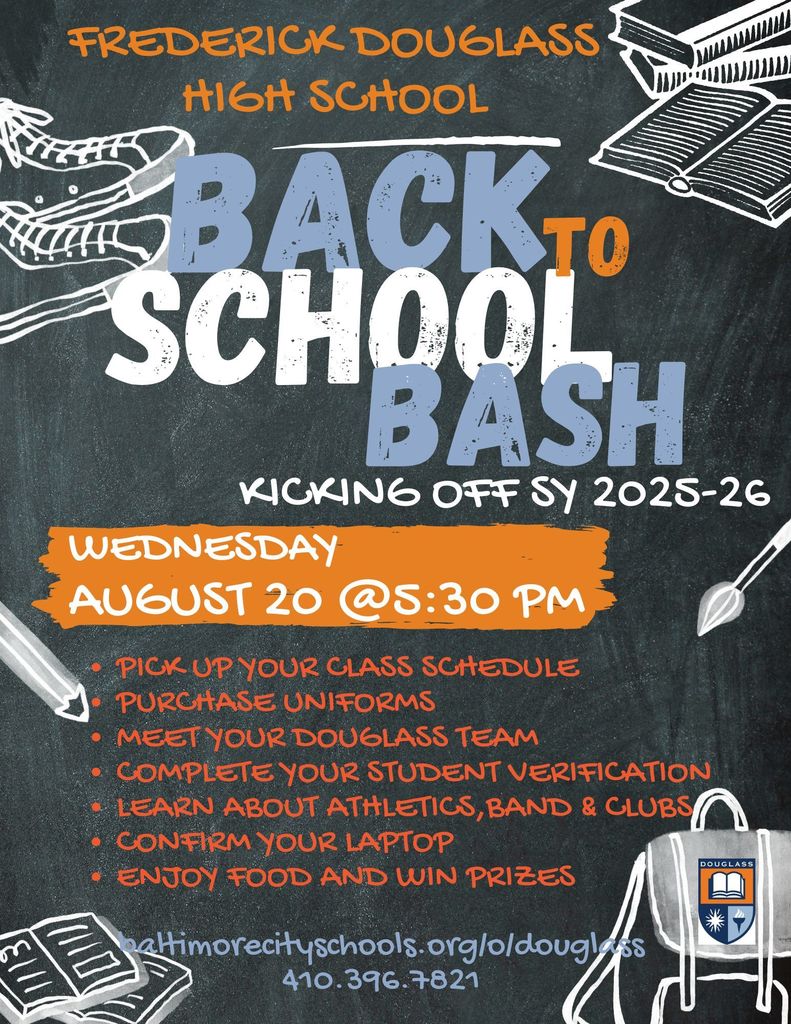 Douglass Back to School Bash Wednesday, August 20th