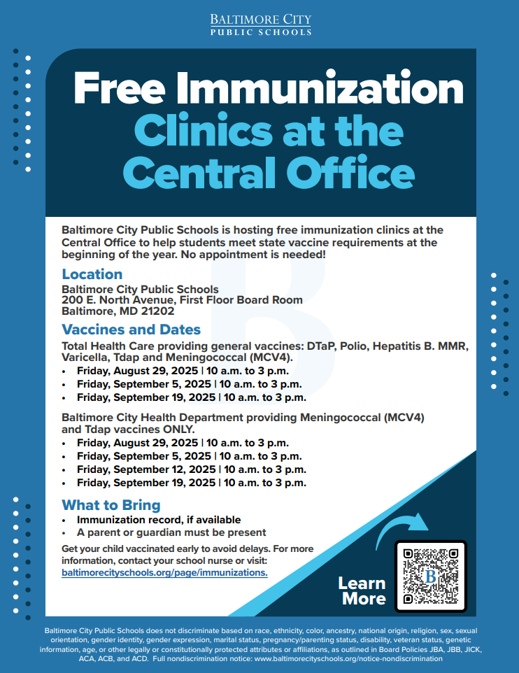 💉 Free Immunization Clinics 🏥 Baltimore City Schools is offering free vaccines at the Central Office (200 E. North Ave) to help students meet state requirements.  📅 Dates: Sept 5, Sept 12, Sept 19 | 10AM–3PM 👉 No appointment needed — just bring your child’s immunization record (if available). A parent/guardian must be present.  For details, visit: baltimorecityschools.org/page/immunizations