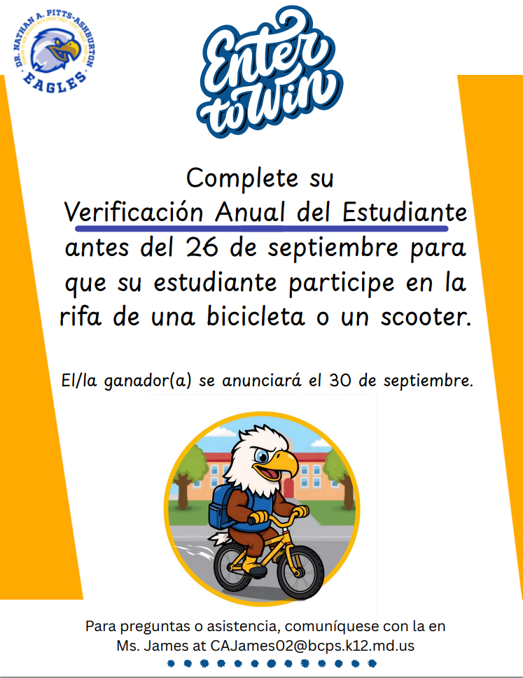 📢 Annual Student Verification & Bike/Scooter Raffle!  Families, don’t forget to complete your Annual Student Verification by September 26th to enter your student into our Bike/Scooter Giveaway! 🚲🛴  🎉 Winners will be announced on September 30th.  Need help? Contact Ms. James at CAJames02@bcps.k12.md.us . Complete your verification today 💙💛