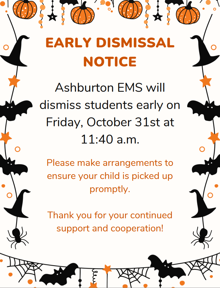 🎃 Early Dismissal Reminder! 👻  Hey Eagle Families! 🦅 Just a reminder that Friday, October 31st is an early dismissal day — students will dismiss at 11:40 a.m. ⏰  Thank you for your cooperation and support! 💛💙