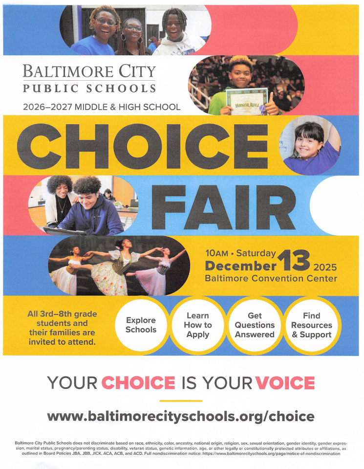 🎓✨ 2026–2027 Middle & High School Choice Fair! ✨🎓  Attention Ashburton families of 3rd–8th graders — the Baltimore City Public Schools Choice Fair is coming soon!  🗓️ Saturday, December 13, 2025 🕙 10:00 AM 📍 Baltimore Convention Center  This is a great opportunity to: ✅ Explore middle and high school options ✅ Learn how to apply ✅ Get your questions answered ✅ Find helpful resources and support  🚍 Transportation will be provided for families on a first-come, first-served basis. Please return your permission slip to Mr. Smith to secure your seat!  Let’s help our Eagles plan their next steps!💙💛  Visit 👉 www.baltimorecityschools.org/choice for more info.