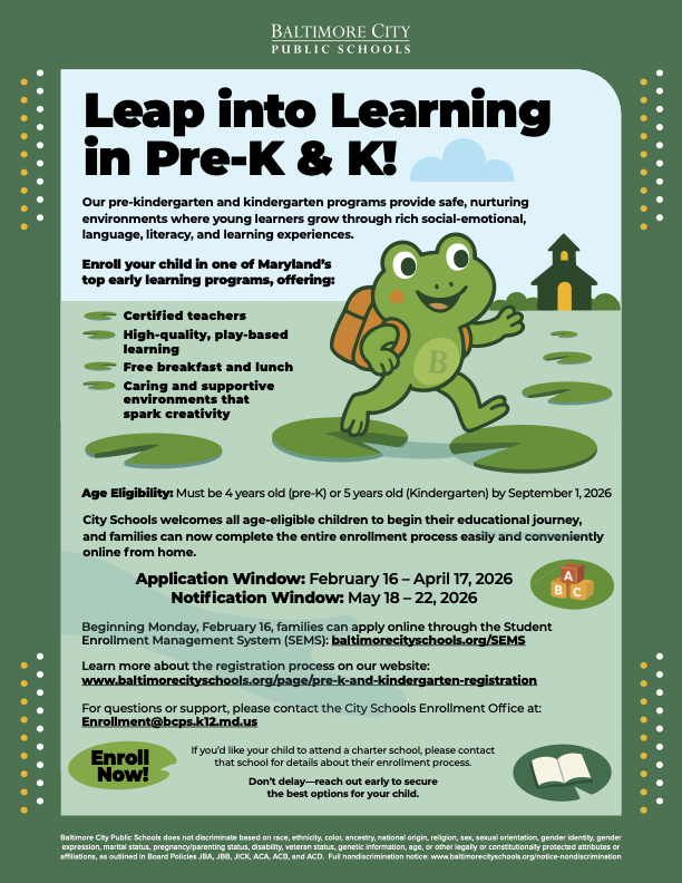 Leap into Learning with City Schools Pre-K & K flyer. All information is available at www.baltimorecityschools.org/page/pre-k-and-kindergarten-registration