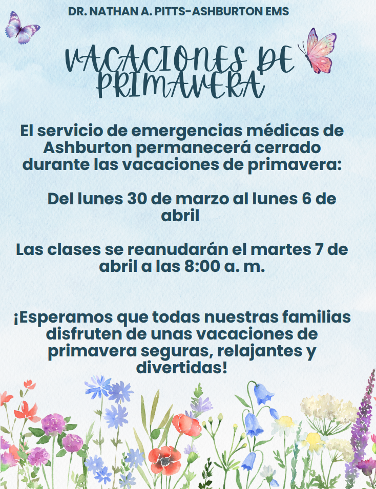 🌸 Spring Break Reminder 🌸  Ashburton EMS will be closed for Spring Break Monday, March 30 through Monday, April 6.  📚 School resumes Tuesday, April 7 at 8:00 AM  We hope everyone enjoys a safe and relaxing break! 💙