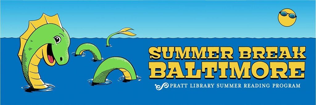 Summer Break Baltimore 2026