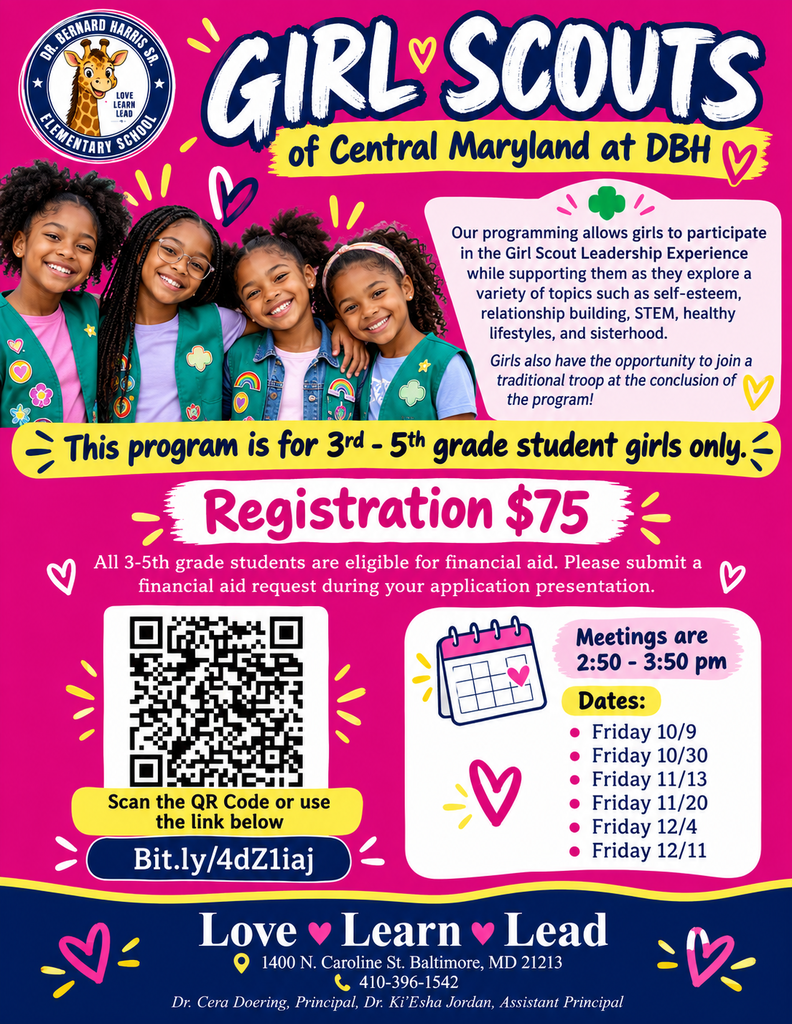 Bright pink and navy flyer promoting Girl Scouts of Central Maryland at Dr. Bernard Harris Sr. Elementary School. The flyer features four smiling Black and brown elementary-aged girls in Girl Scout-style vests. The program is open to 3rd–5th grade girls and focuses on leadership, self-esteem, STEM, healthy lifestyles, relationship building, and sisterhood. Registration is $75, with financial aid available for students who need assistance. Meetings are Fridays from 2:50–3:50 PM on October 9, October 30, November 13, November 20, December 4, and December 11. Families can register by scanning the QR code or visiting Bit.ly/4dZ1iaj.
