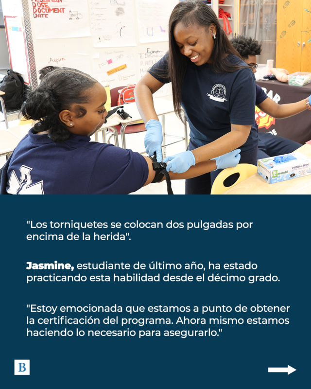 "Los torniquetes se colocan dos pulgadas por encima de la herida".  Jasmine, estudiante de último año, ha estado practicando esta habilidad desde el décimo grado.   